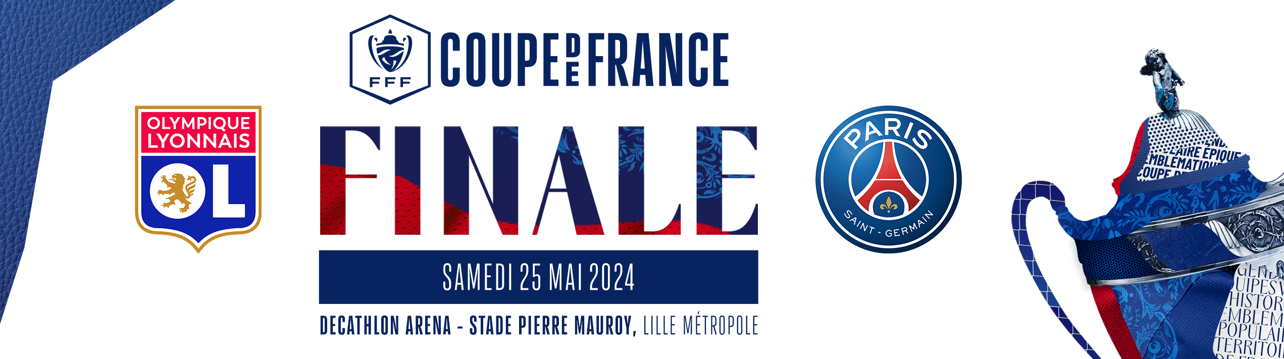 Finale de la Coupe de France - Préparez votre venue !